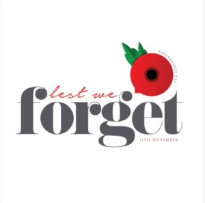 Text reads "lest we forget" with a red remembrance poppy replacing the "o" in "forget." Smaller text says "Remembrance Day" and "11th November." Perfect for early learning centres to teach children about the importance of Remembrance Day.